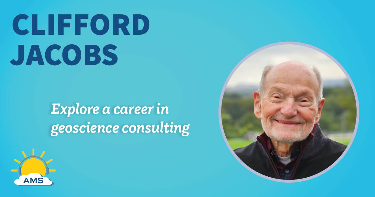 Clifford Jacobs headshot graphic with teaser text that reads "explore a career in geophysical science ;